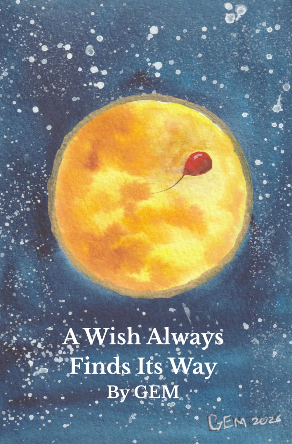 A Wish Always Finds Its Way
