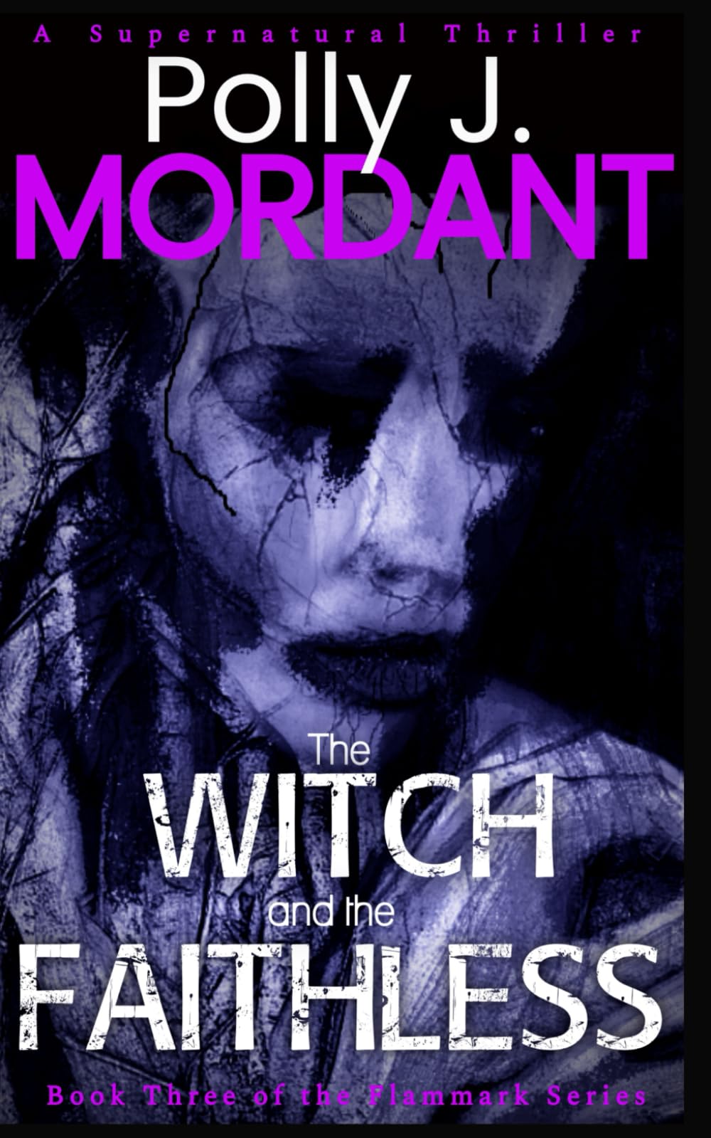 The Witch and the Faithless (The Cursed Village Series)