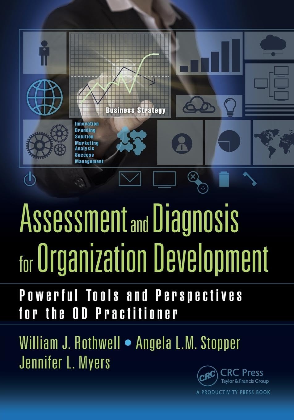 Assessment and Diagnosis for Organization Development