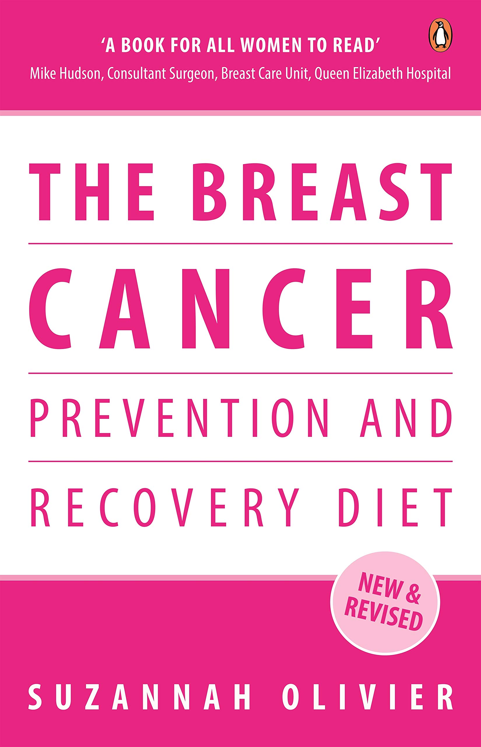 PENGUIN The Breast Cancer Prevention and Recovery Diet