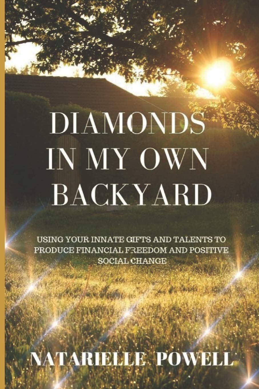 Diamonds in my Own Backyard