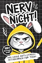 Nerv nicht! Teenager Edition - Das coole Anti-Stress-Mitmachbuch: 100 % Offlinespaß - Das perfekte Geschenk für Teens