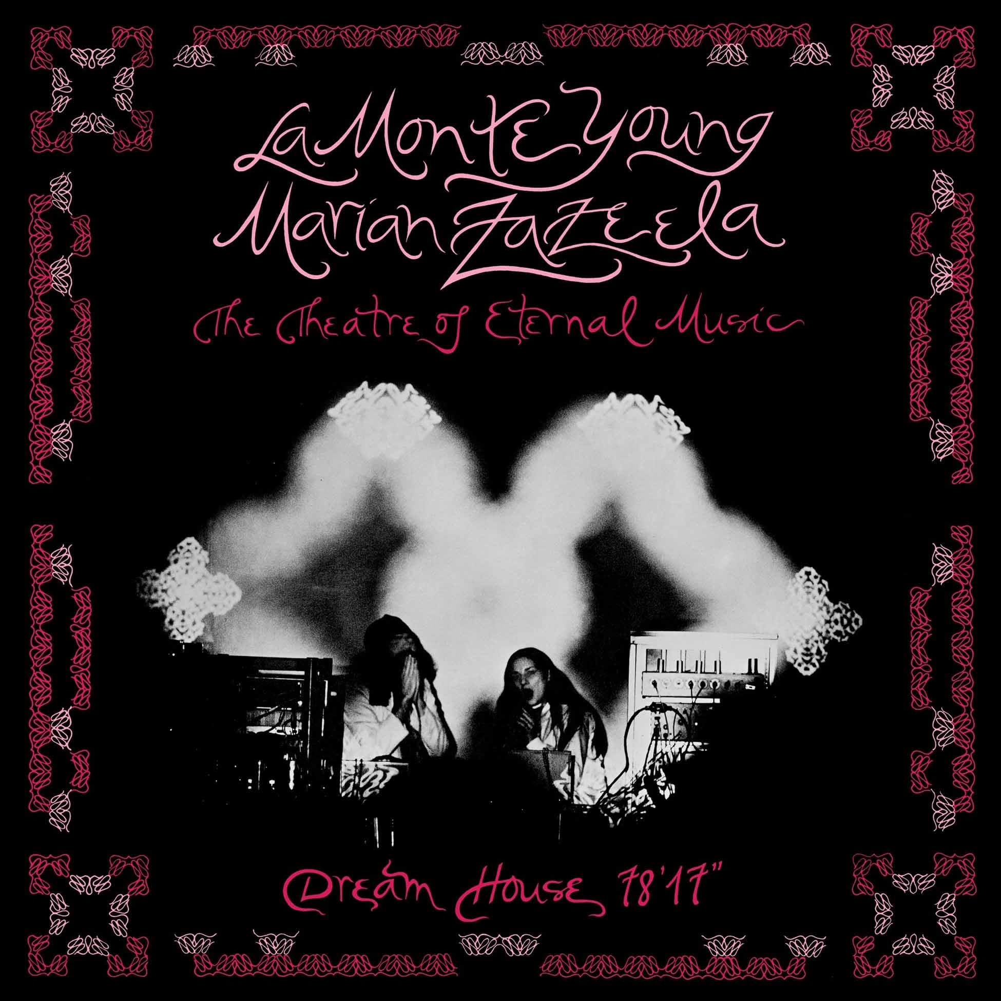 Album Dream House 78' de La Monte Young & Marian Zazeela