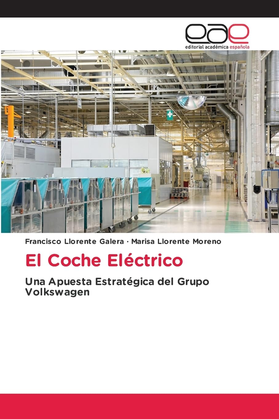 El Coche Eléctrico: Una Apuesta Estratégica del Grupo Volkswagen