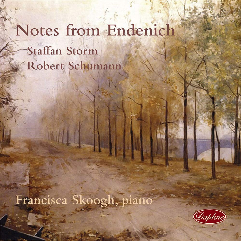 Staffan Storm, Robert Schumann: Notes from Endenich