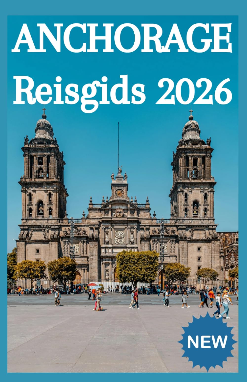 ANCHORAGE Reisgids 2026