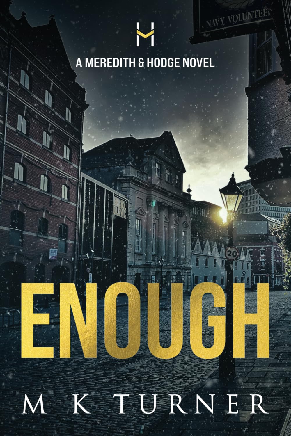 Enough (Meredith & Hodge Novels)