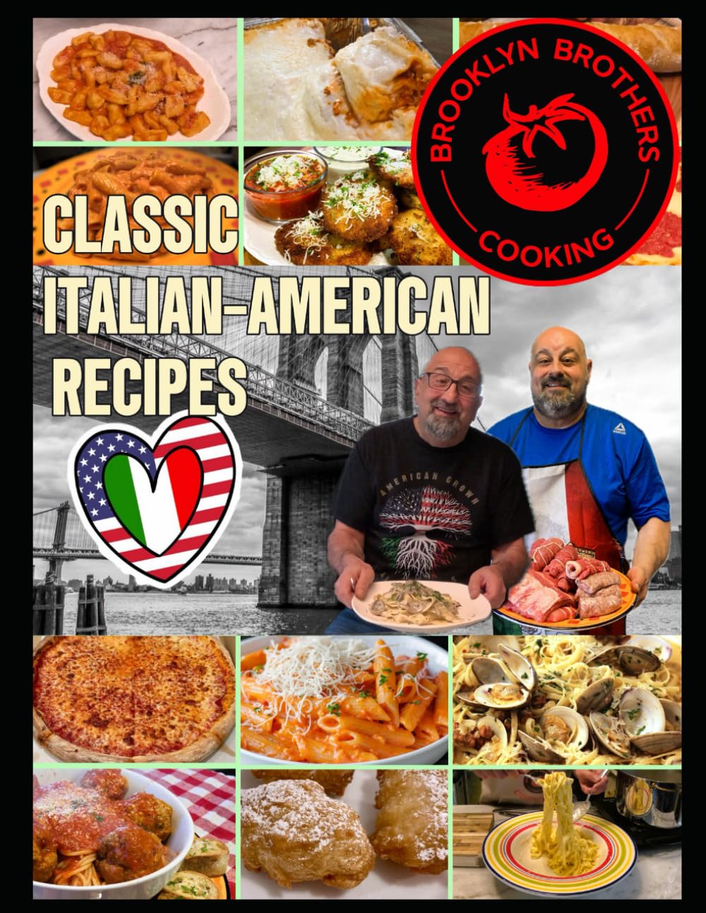 Brooklyn Brothers Cooking: Italian-American Italian Recipes      Paperback – March 23, 2025