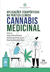 Aplicações terapêuticas na prática clínica: Cannabis medicinal