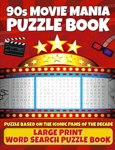 90s Movie Mania Puzzle Book Iconic Films and TV Shows of The Decade Large Print Word Search Puzzle - Anxiety Relieving - Relaxing - 2,000 Words for