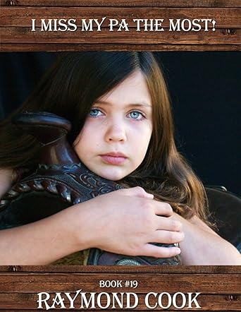 I Miss My Pa The Most