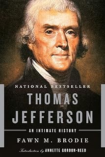Thomas Jefferson: An Intimate History