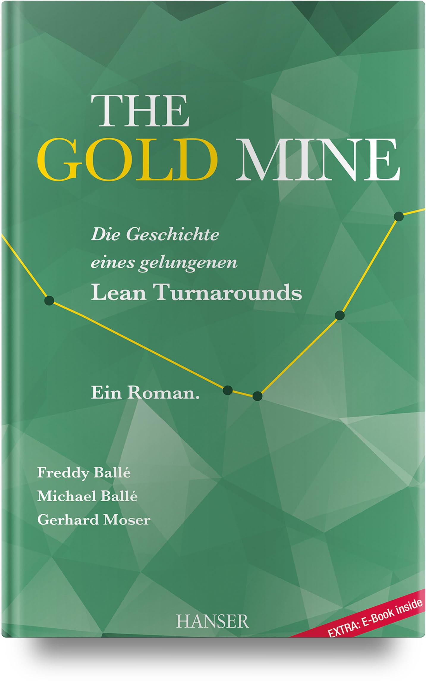 The Gold Mine Hardcover – 30 November 2016