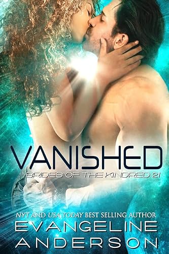 Vanished: Brides of the Kindred 21 (The Brides of the Kindred)