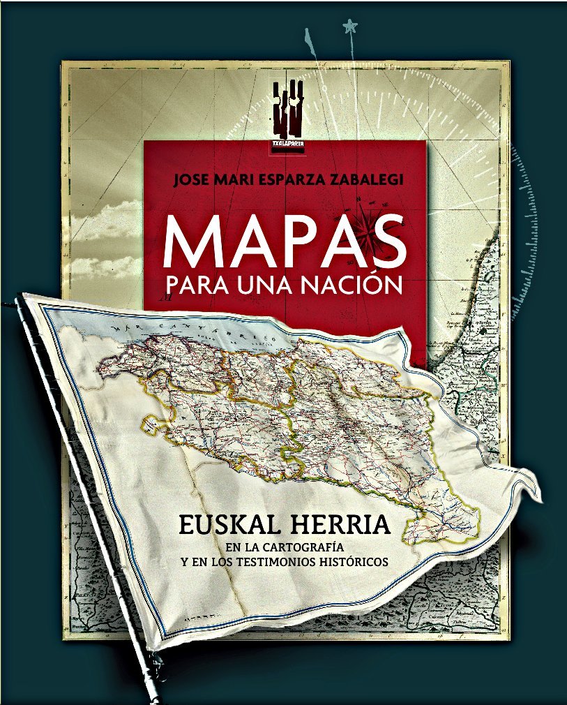 Mapas para una nación -: Euskal Herria en la cartografía y en los testimonios históricos (ORREAGA)