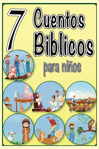 Cuentos Biblicos para niños: Historias bíblicas para niños pequeños basadas en las parábolas más famosas de Jesucristo, ilustradas con alegría y colorido al nivel de la Biblia de los niños