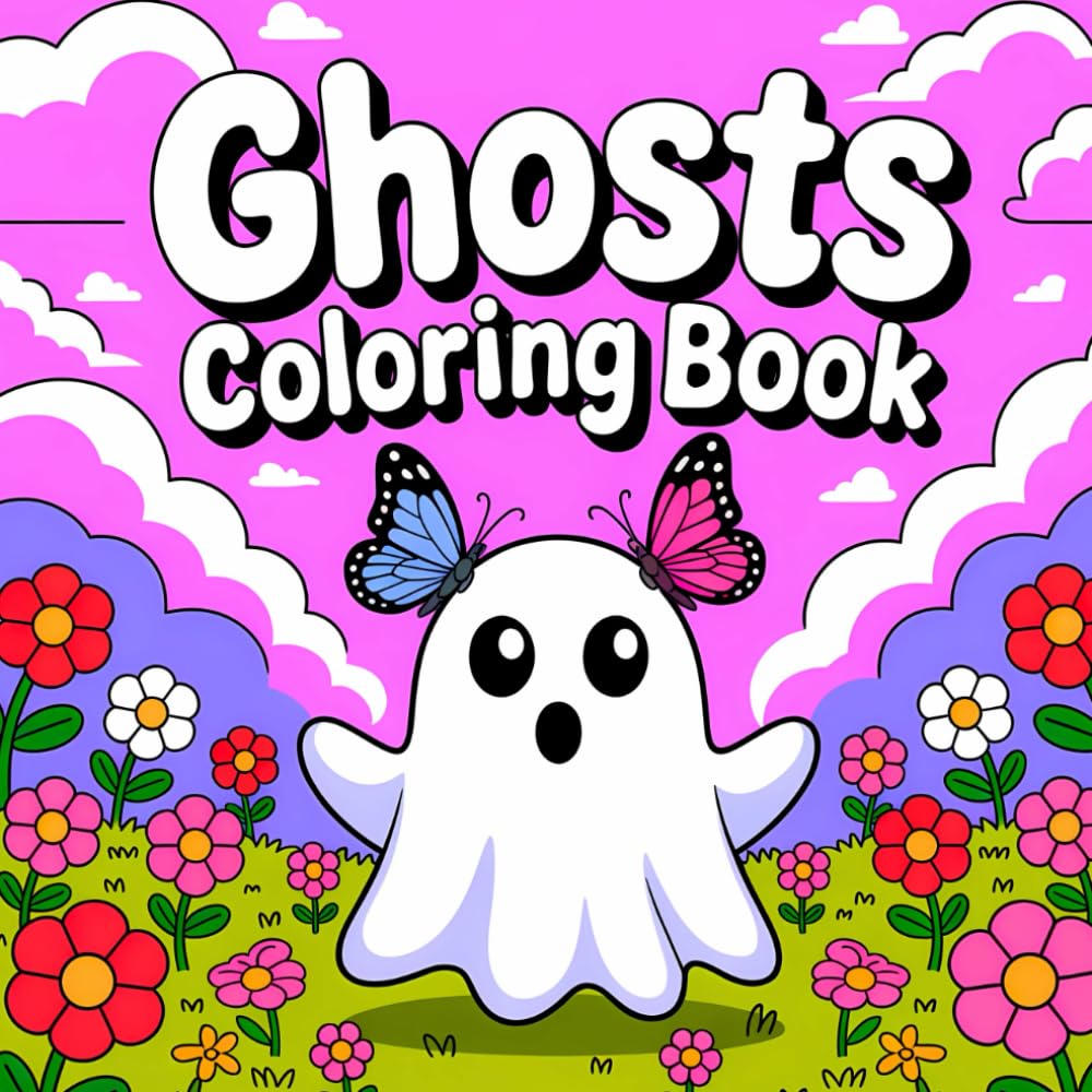 Ghosts Coloring Book: Cozy and Cute Coloring Pages for All Ages, Featuring Adorable Ghosts for Relaxation