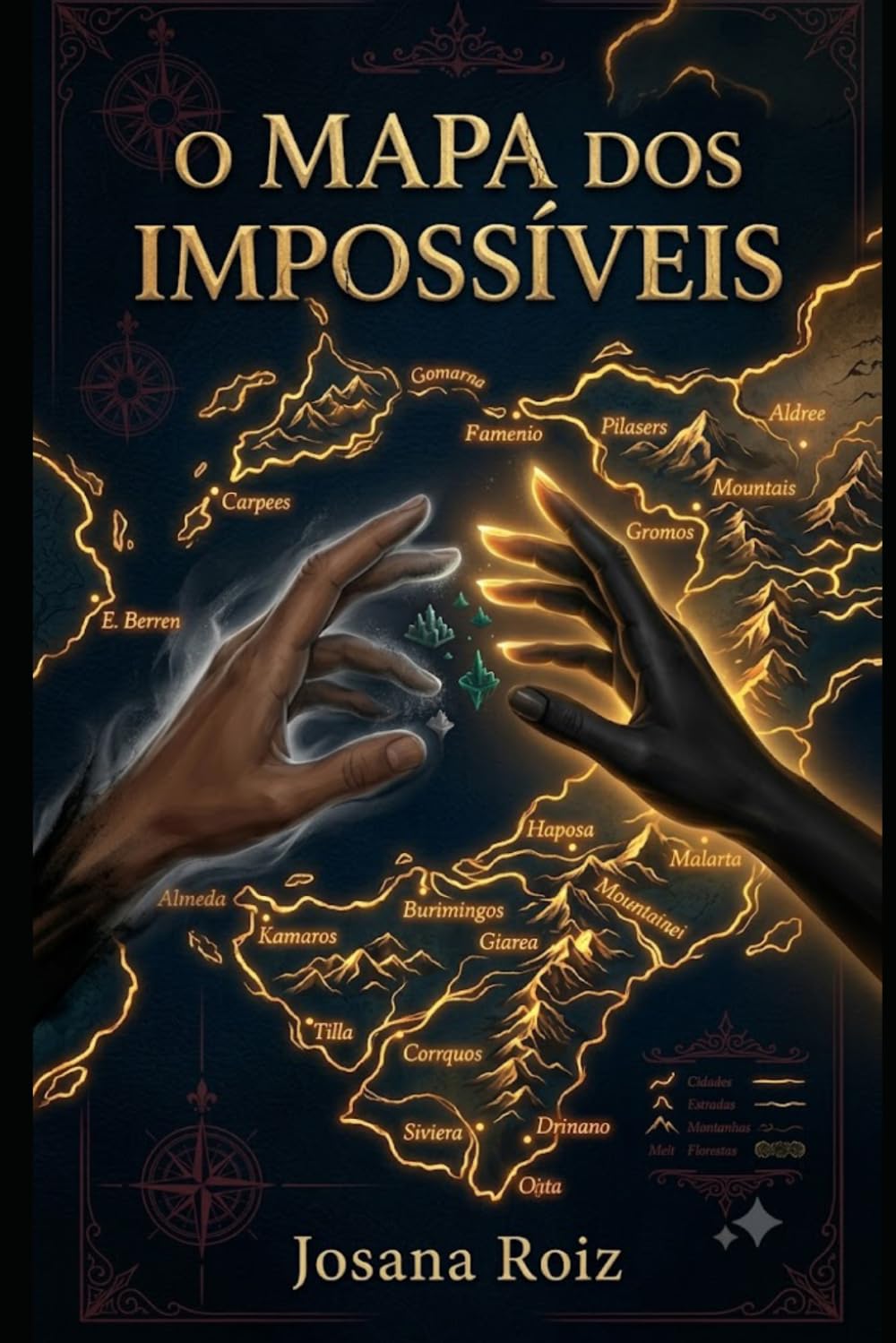 O Mapa dos Impossíveis: Um romance de fantasia, amor ácido e segundas chances no fim do mundo