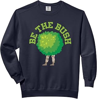 Bush Gaming Funny Be The Bush Online Gaming Meme Bush Camper Comfort Colors Adult Sweatshirt