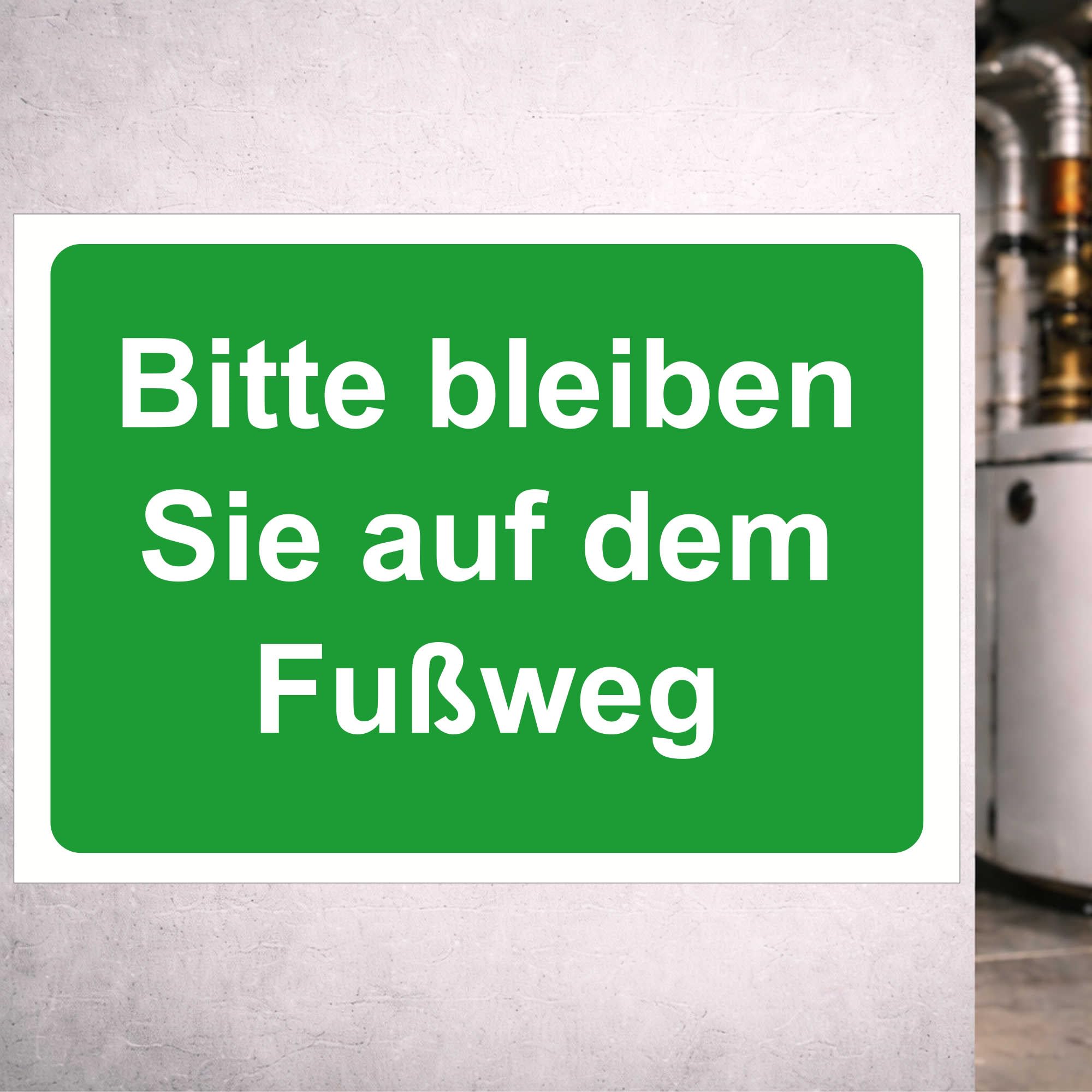 Indigos UG - Schild Auf Fußweg bleiben - 594x420 - Hinweisschild Warnschild Sicherheitsschild - Aluverbundplatte 3 mm - für Innen und Außen