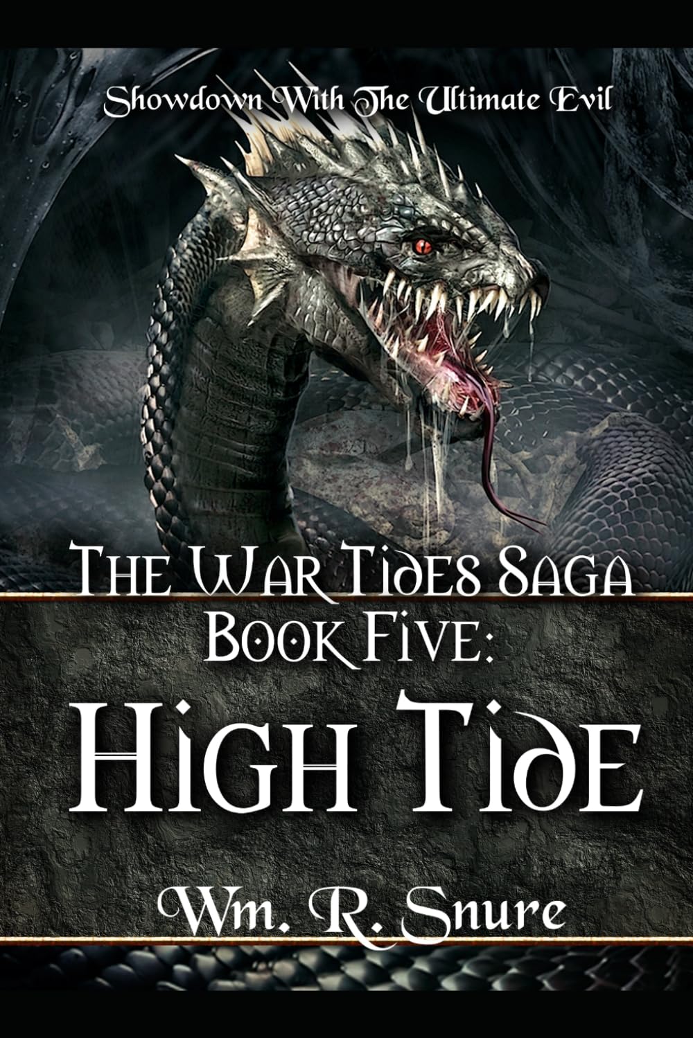 The War Tides Saga Book Five: High Tide