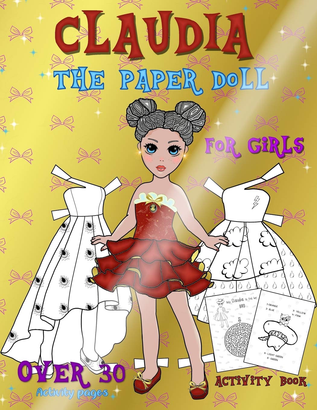 Claudia the Paper Doll: CLAUDIA THE PAPER DOLL, Activity Book for girls