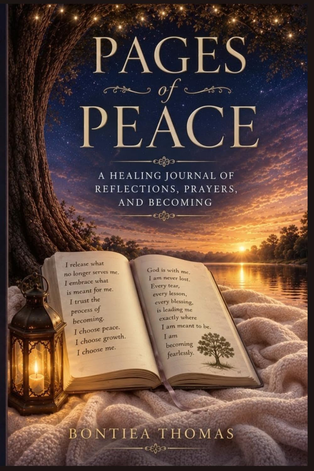 Pages of Peace: A Healing Journal of Reflections, prayers, and Becoming