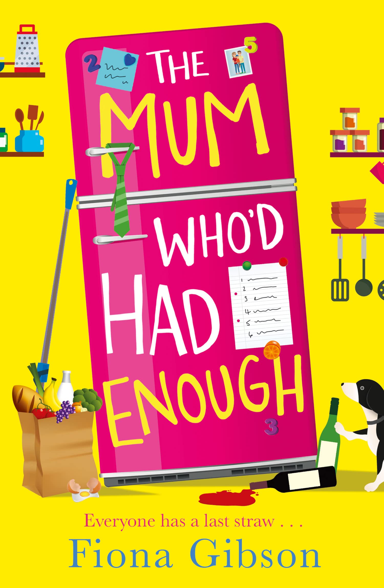 Fiona Gibson - The Mum Who'd Had Enough - Fiction Novel