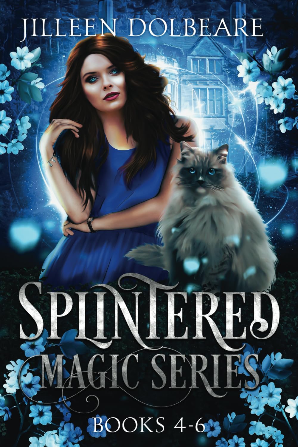Book cover for Splintered Magic: Books 4-6