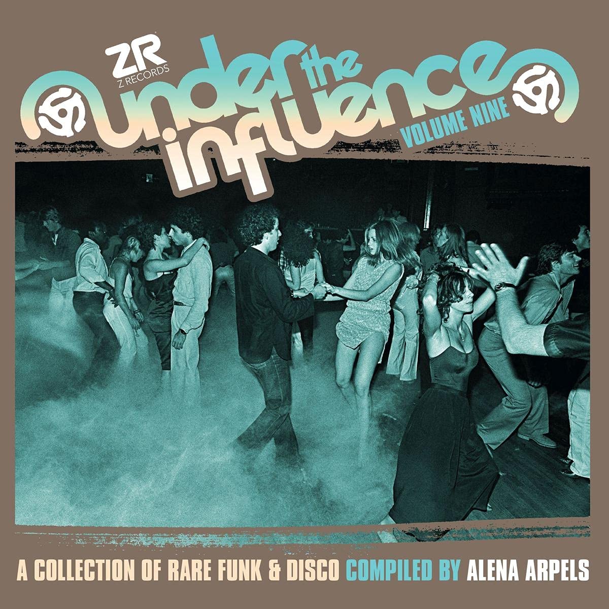 UNDER THE INFLUENCE VOL.9 COMPILED BY ALENA ARPELS