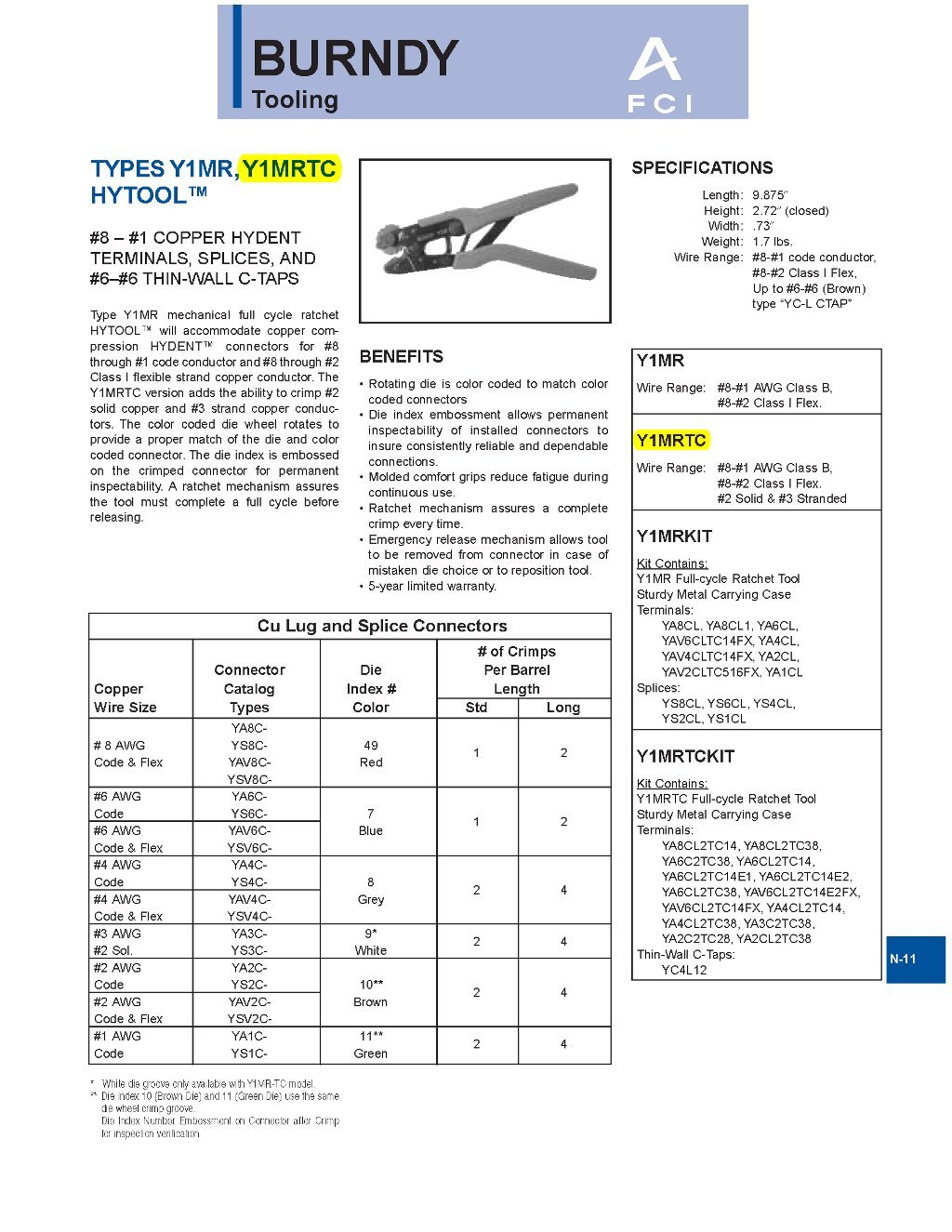 Burndy Y1MRTC Hytool Ratchet Crimper, Copper Hydent Terminals, Splices, and Thin-Wall C-Taps, 0.73" Width, 9-7/8" Length