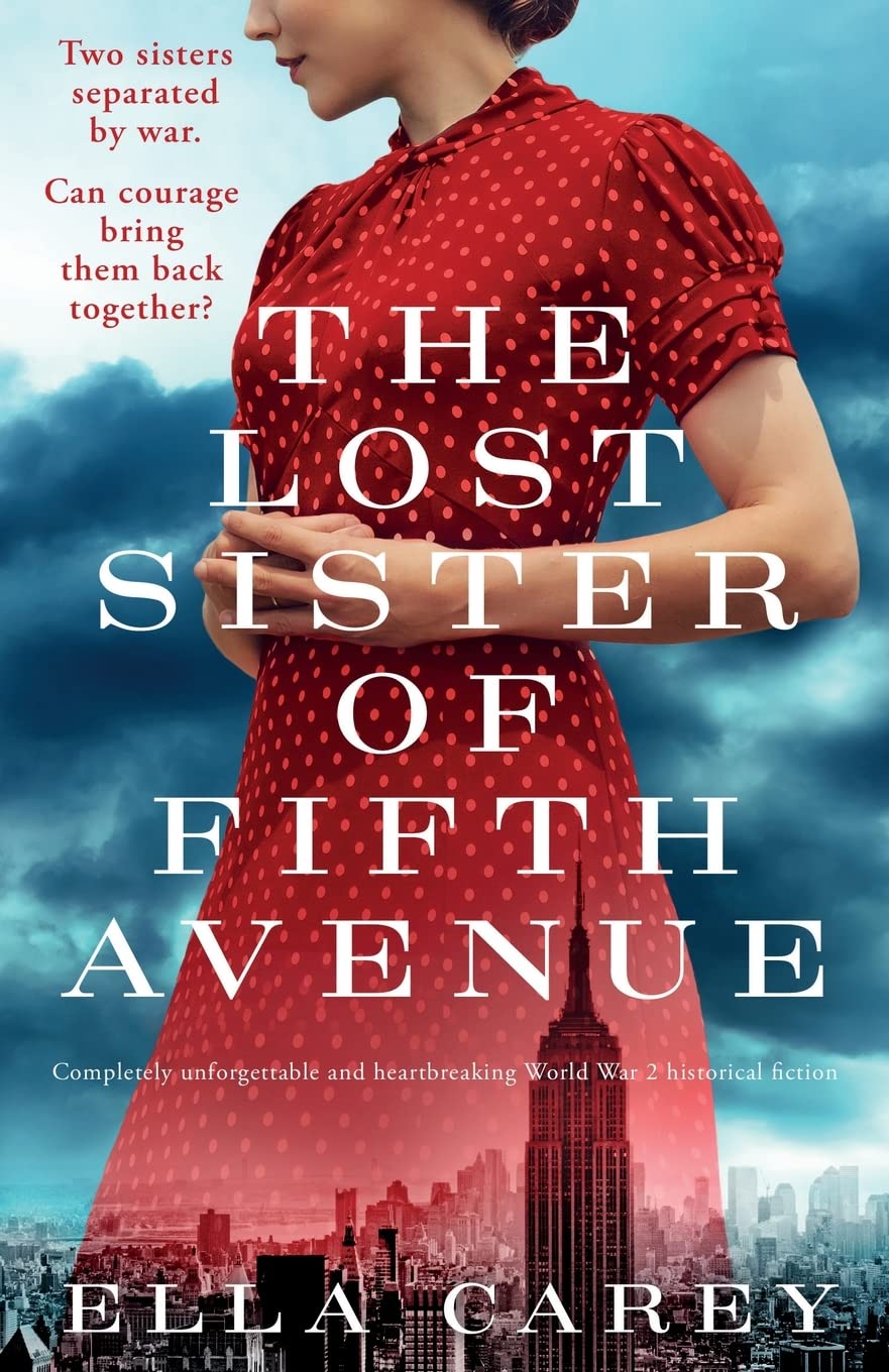 The Lost Sister of Fifth Avenue: Completely unforgettable and heartbreaking World War 2 historical fiction: 4 (Daughters of New York)