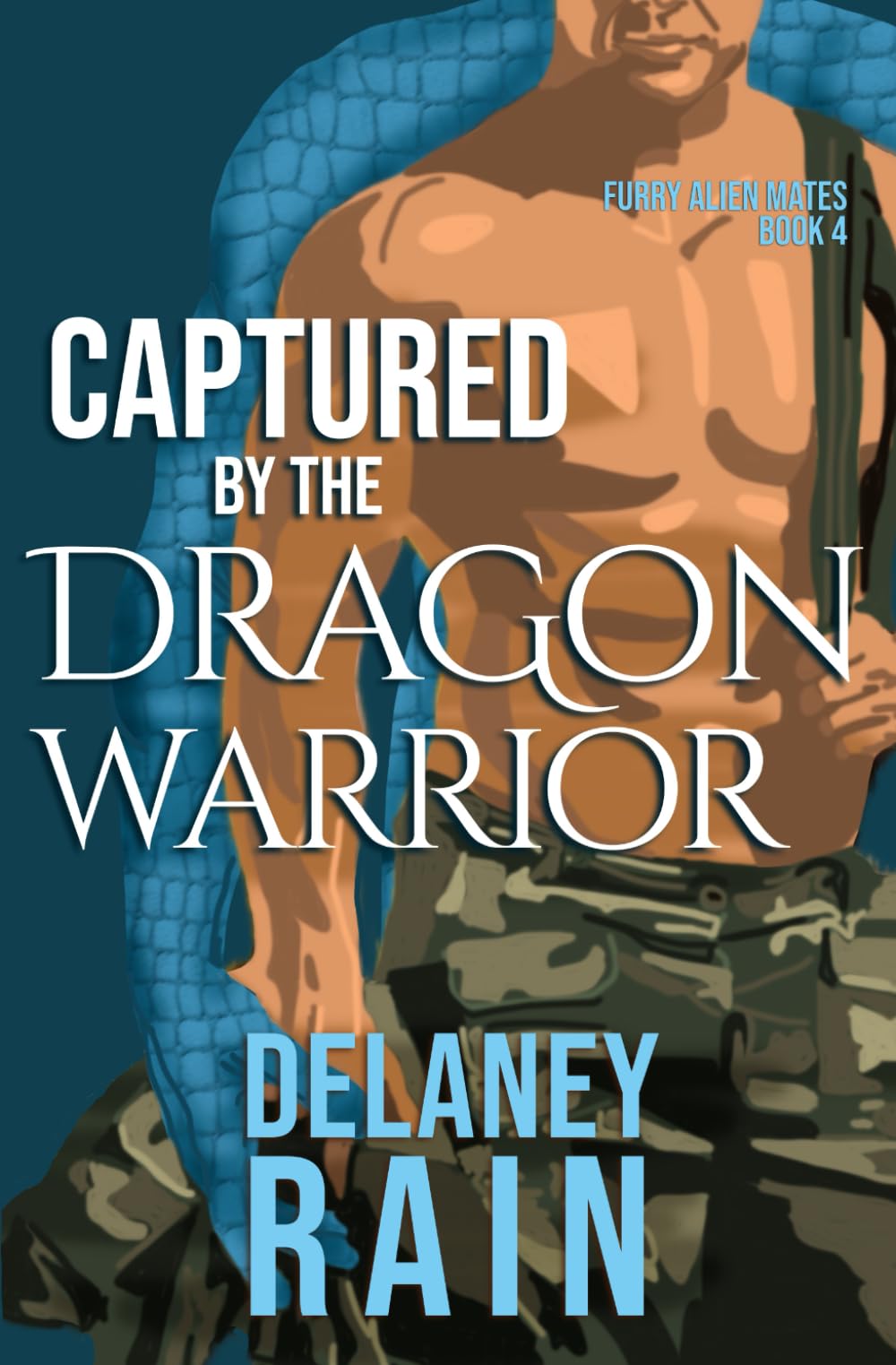 Captured by the Dragon Warrior: MM Furry Alien Romance (Delaney's Furry Alien Mates)