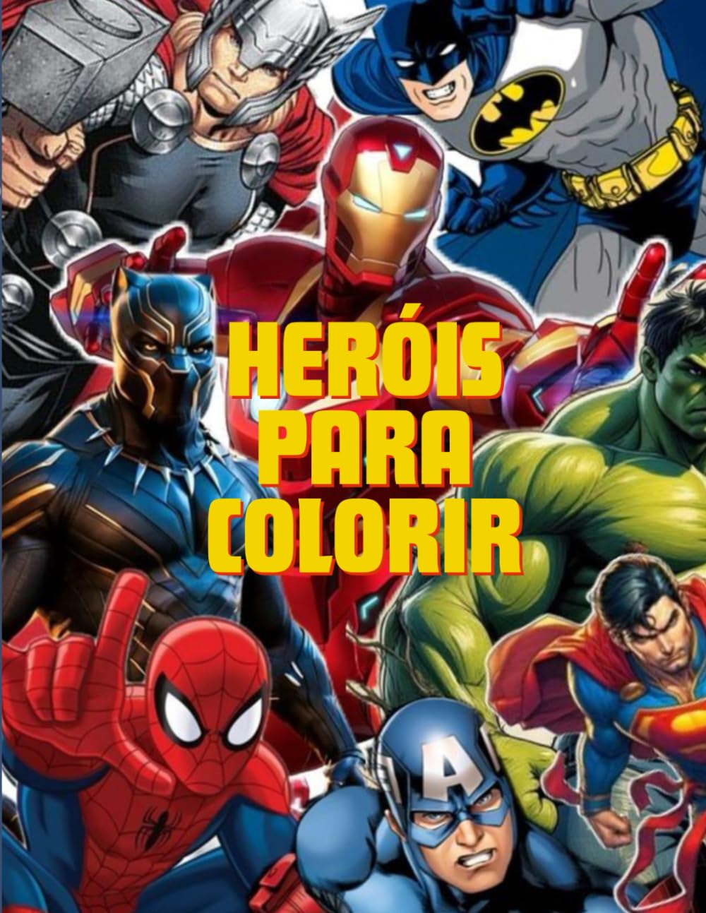HERÓIS PARA COLORIR