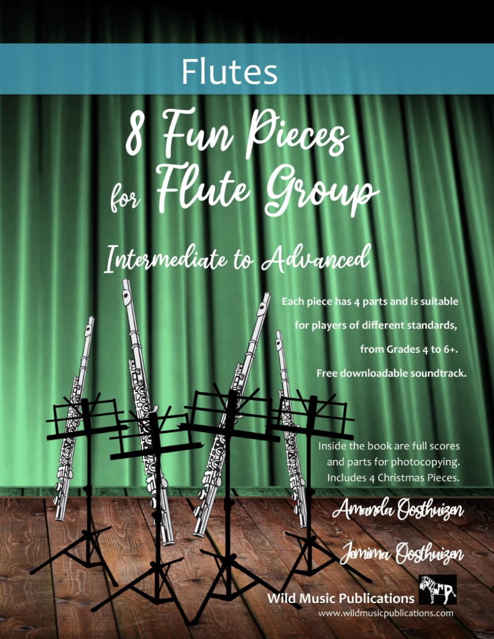8 Fun Pieces for Flute Group - Intermediate to Advanced: Each piece has 4 parts and is suitable for players of different standards, from Grades 4 to 6+