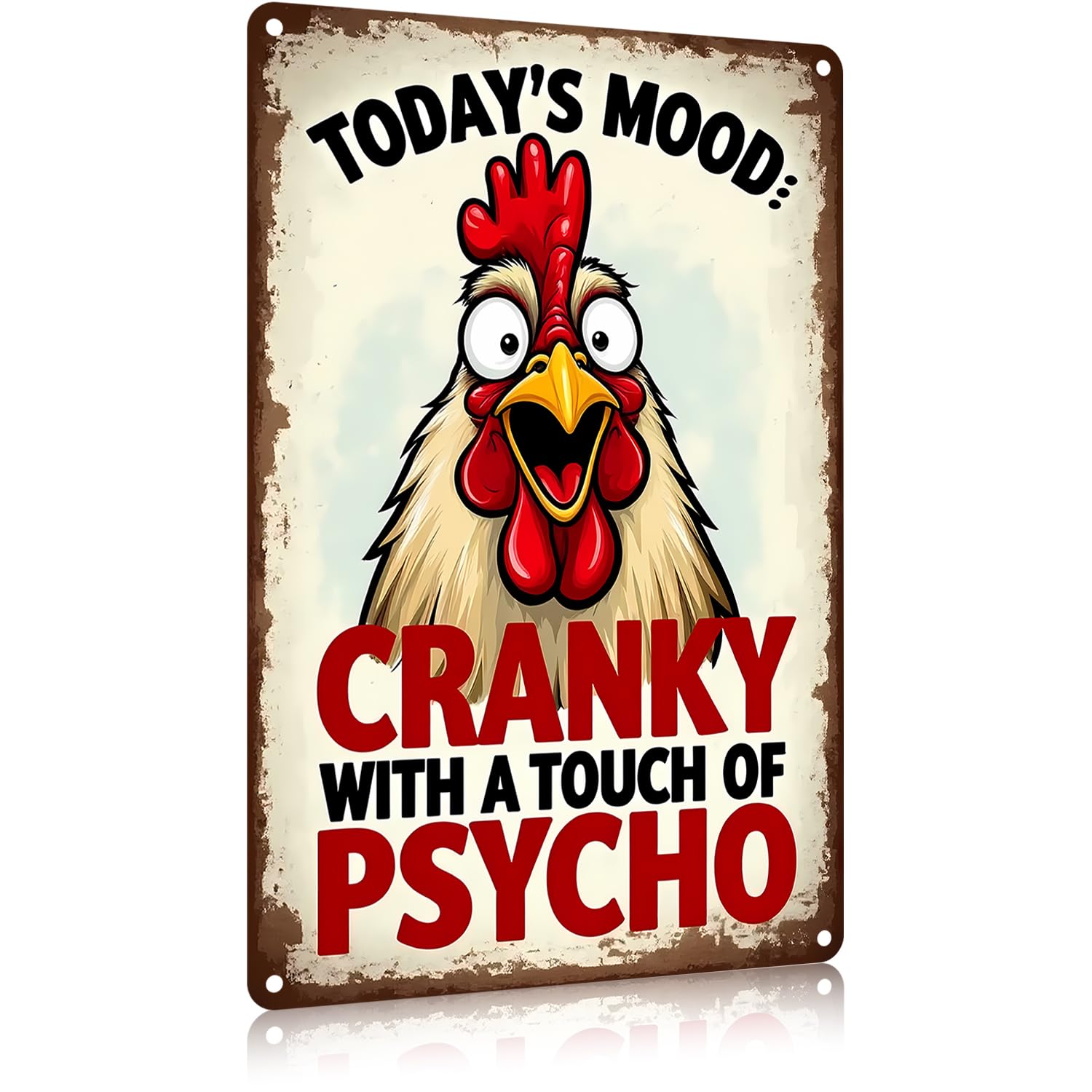 FunnySign Chicken Gifts Rooster Décor Today's Mood: Cranky With A Touch Of Psycho Rustic Tin Sign For Home Farm Chicken Coop Decor 8x12 Inch (9711)