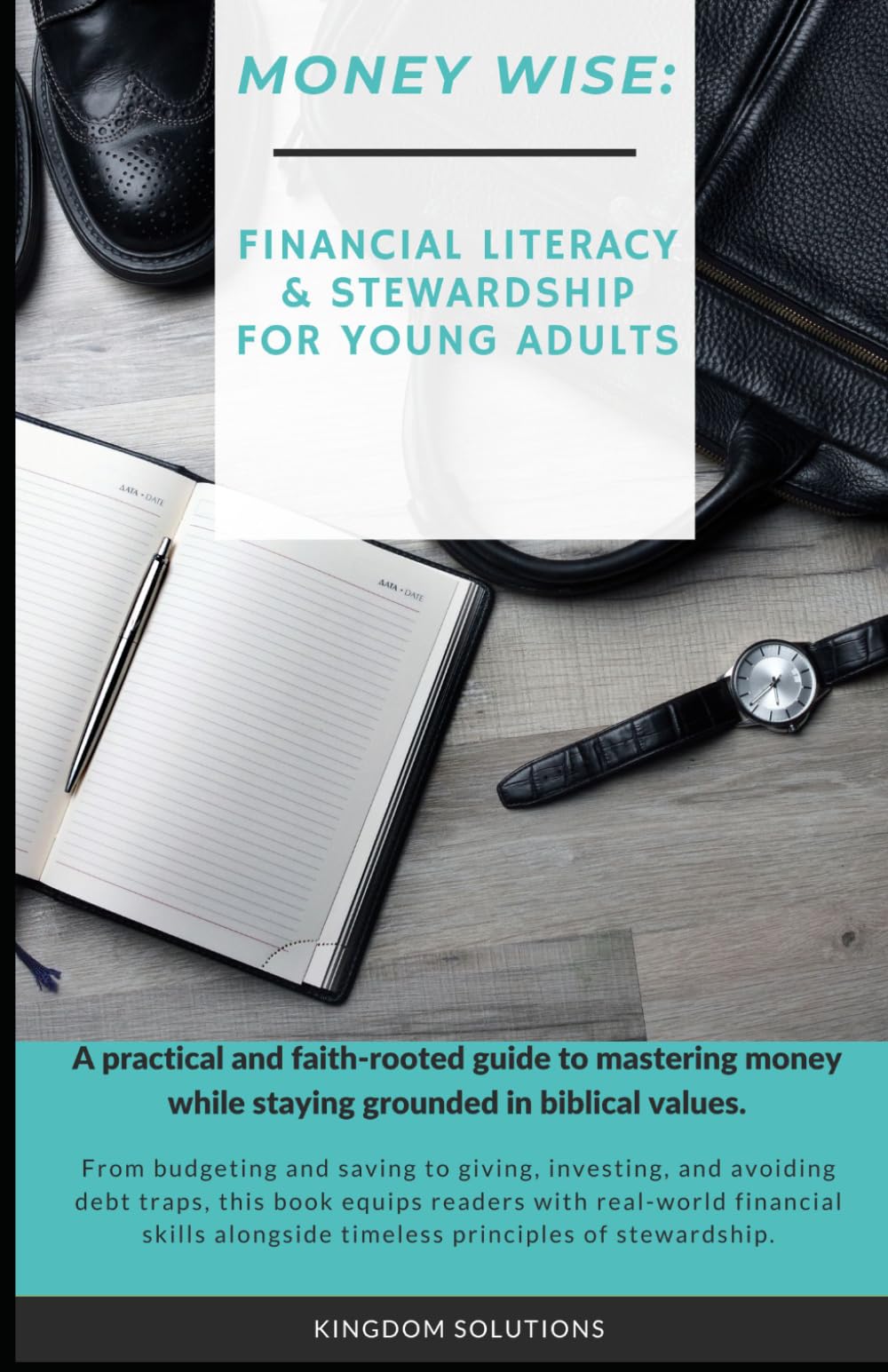 Money Wise: Financial Literacy & Stewardship for Young Adults