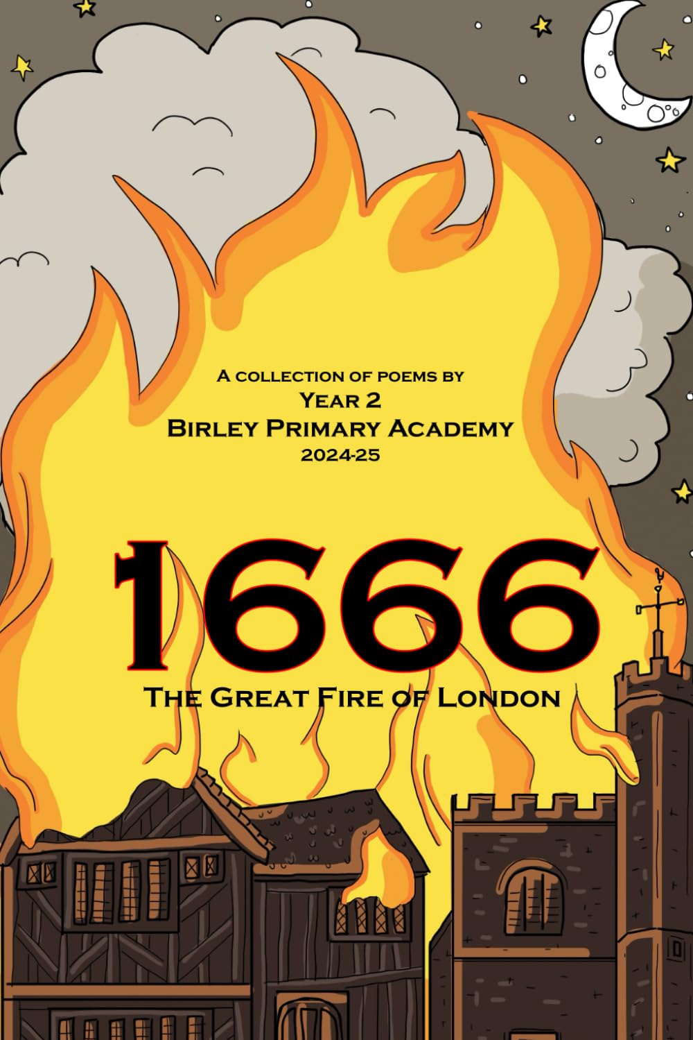 1666: The Great Fire of London: A Collection of Poems