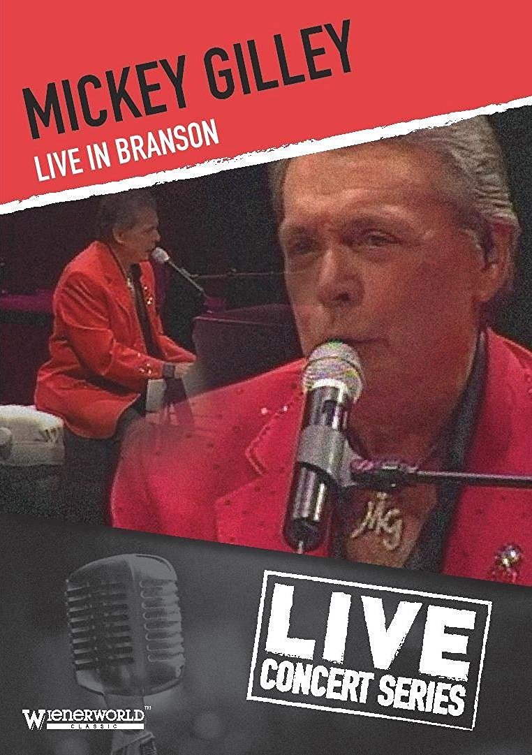 Mickey Gilley: Live In Branson [DVD]