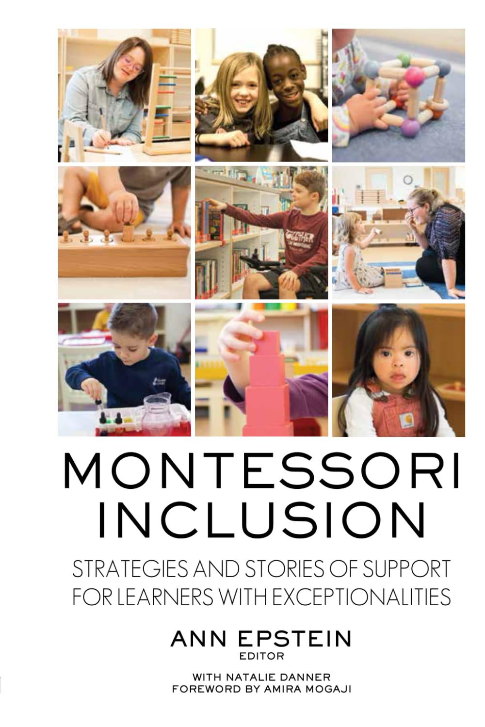 Montessori Inclusion: Strategies and Stories of Support for Learners with Exceptionalities