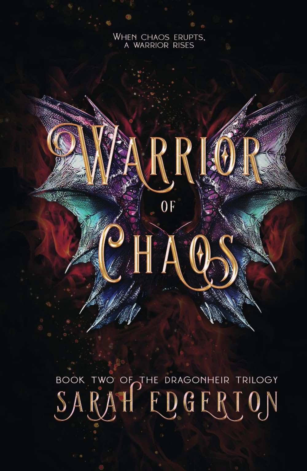 Warrior of Chaos: Book Two of the Dragonheir Trilogy