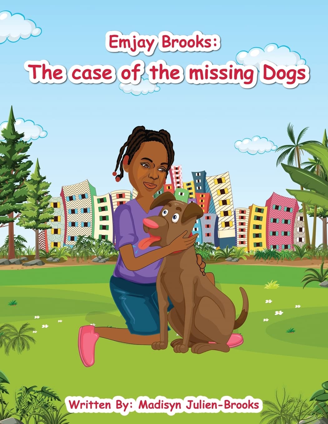 Emjay Brooks: The Case of the Missing Dogs