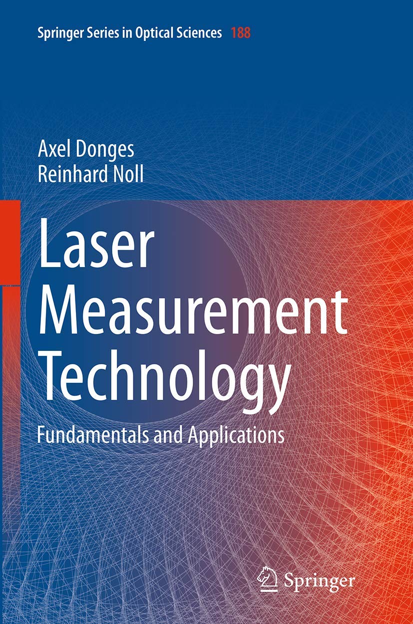 Laser Measurement Technology Fundamentals and Applications (Springer