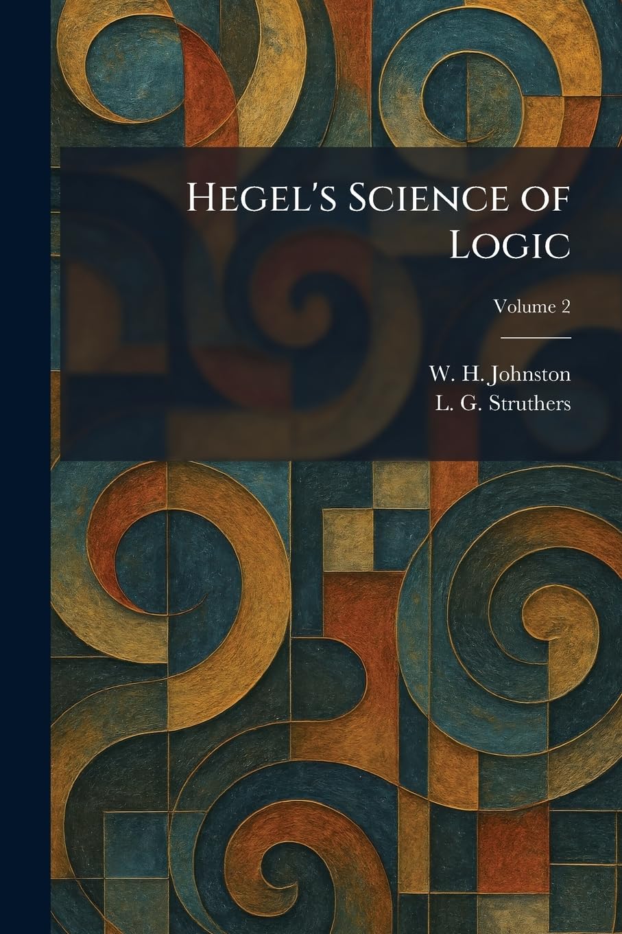 Hegel's Science of Logic