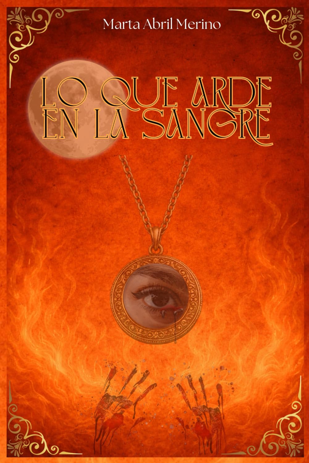 Lo que arde en la sangre