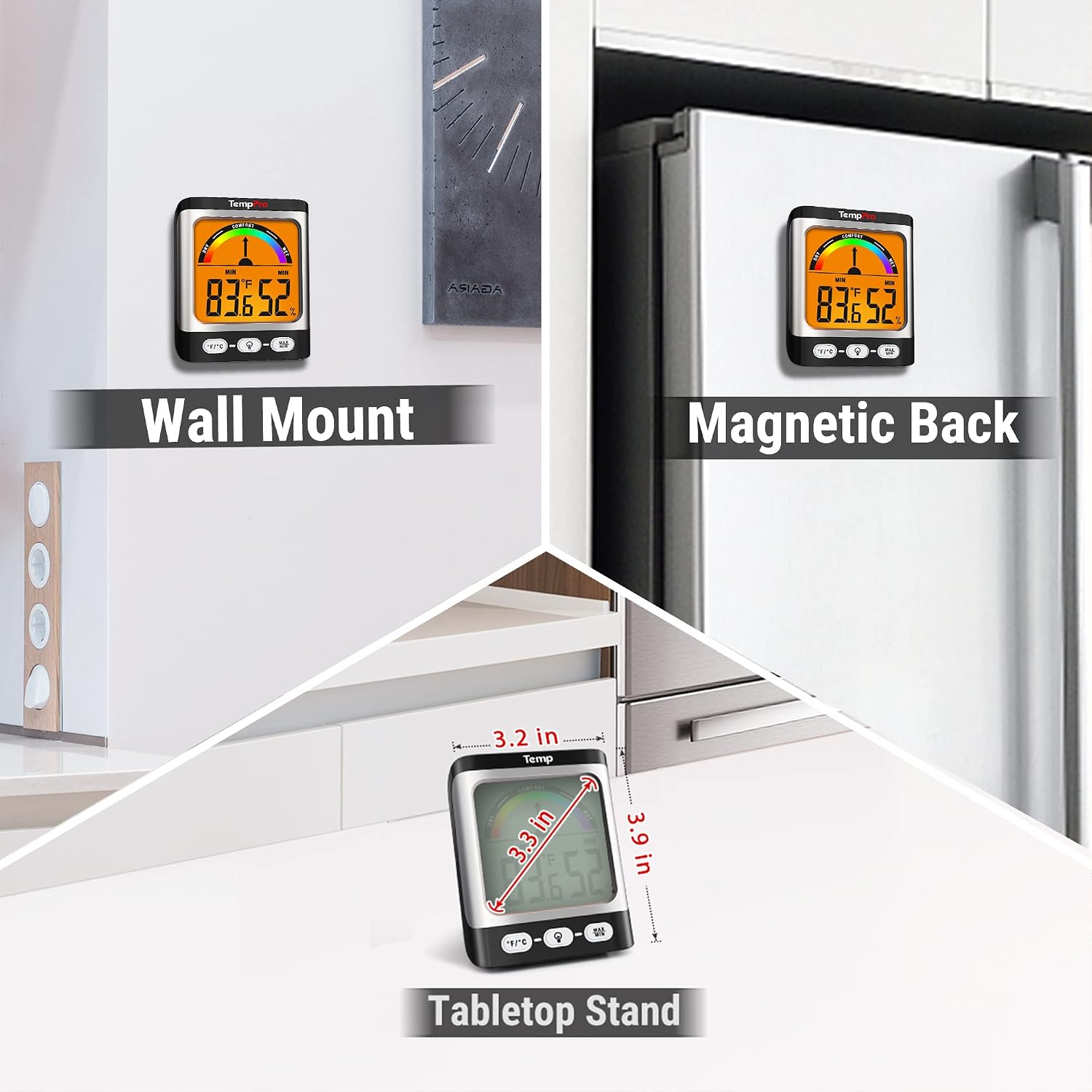 Three images showing placement options for the TempPro A52: wall mount, magnetic attachment to a refrigerator, and tabletop stand.