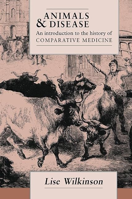 Portada de Animals and Disease: An Introduction to the History of Comparative Medicine