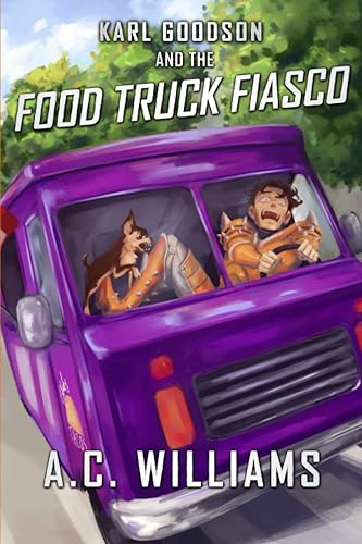 Karl Goodson and the Food Truck Fiasco (Reishosan Samurai Defenders)
