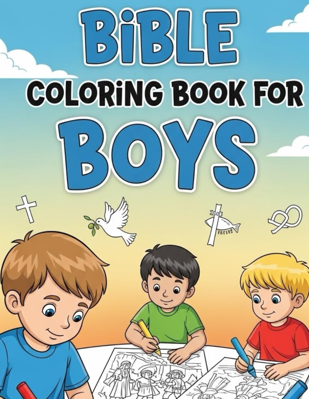 Bible Coloring Book for Boys: Action & Adventure Coloring Pages with Bible Stories, - 50 Pages 8.5x11