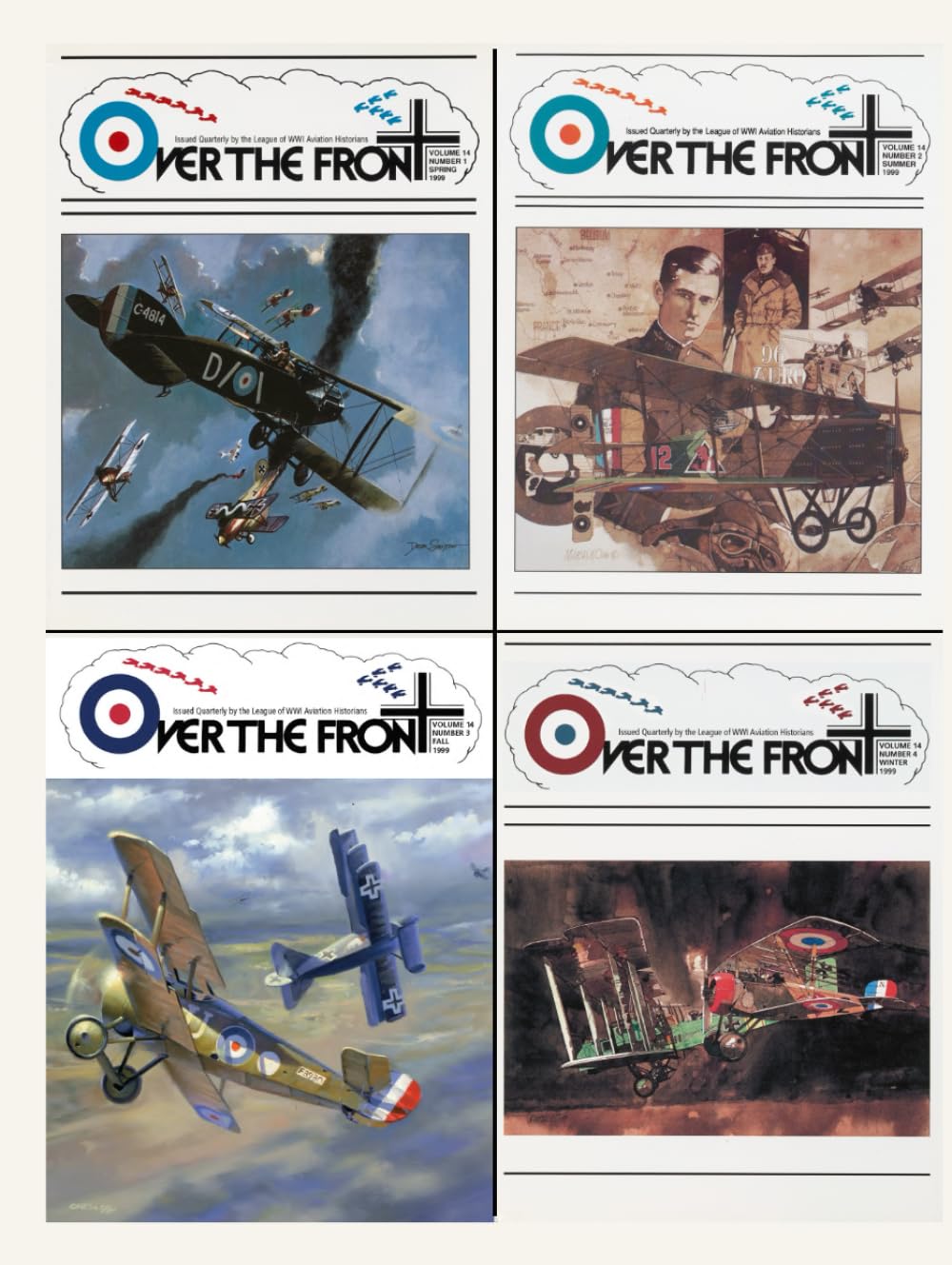 OTF - Volume 14, Over The Front - Journal of the League of World War I Aviation Historians: In-Depth Account of Pilots, Squadrons, Aircraft, and Aerial Combat During the Great War